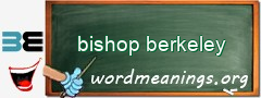 WordMeaning blackboard for bishop berkeley